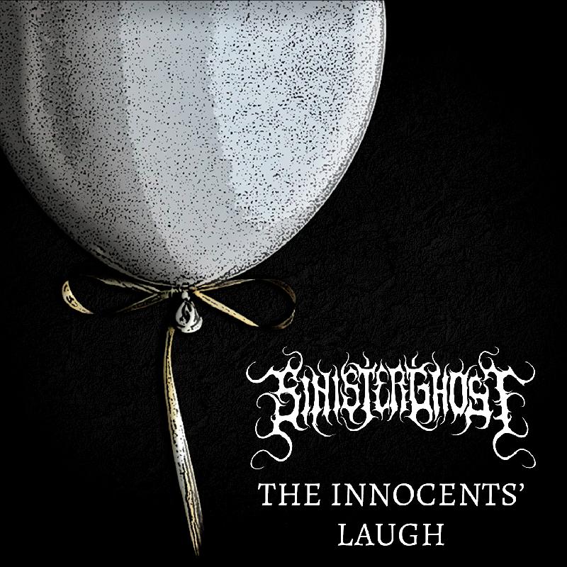 SINISTER GHOST: il nuovo singolo ''The Innocents' Laugh''