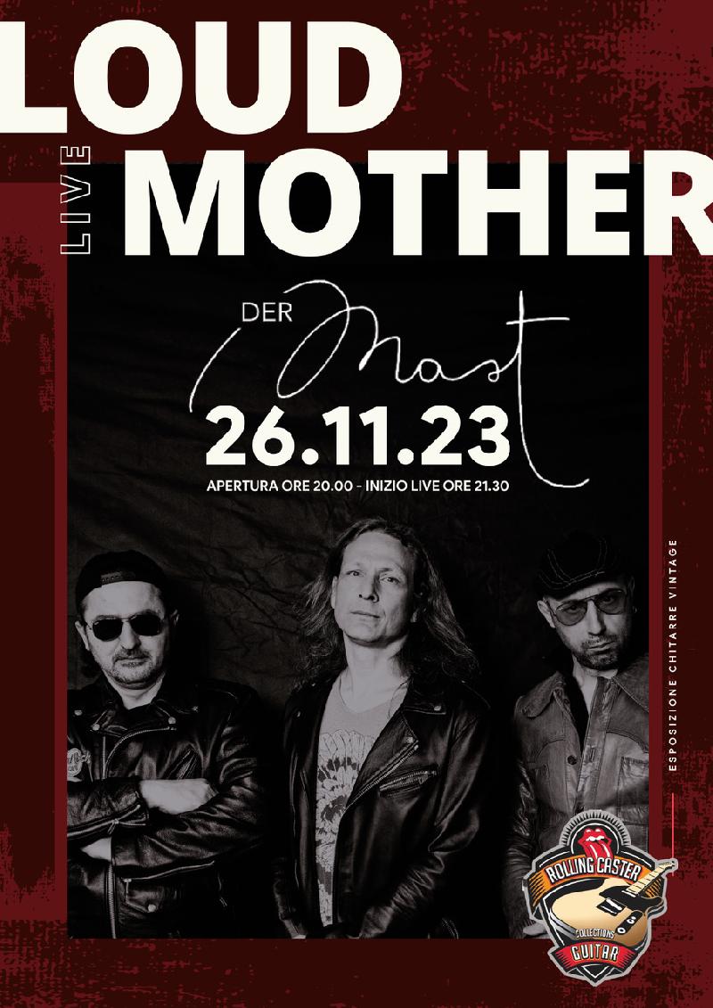 LOUDMOTHER: una data al teatro Der Mast di Brescia