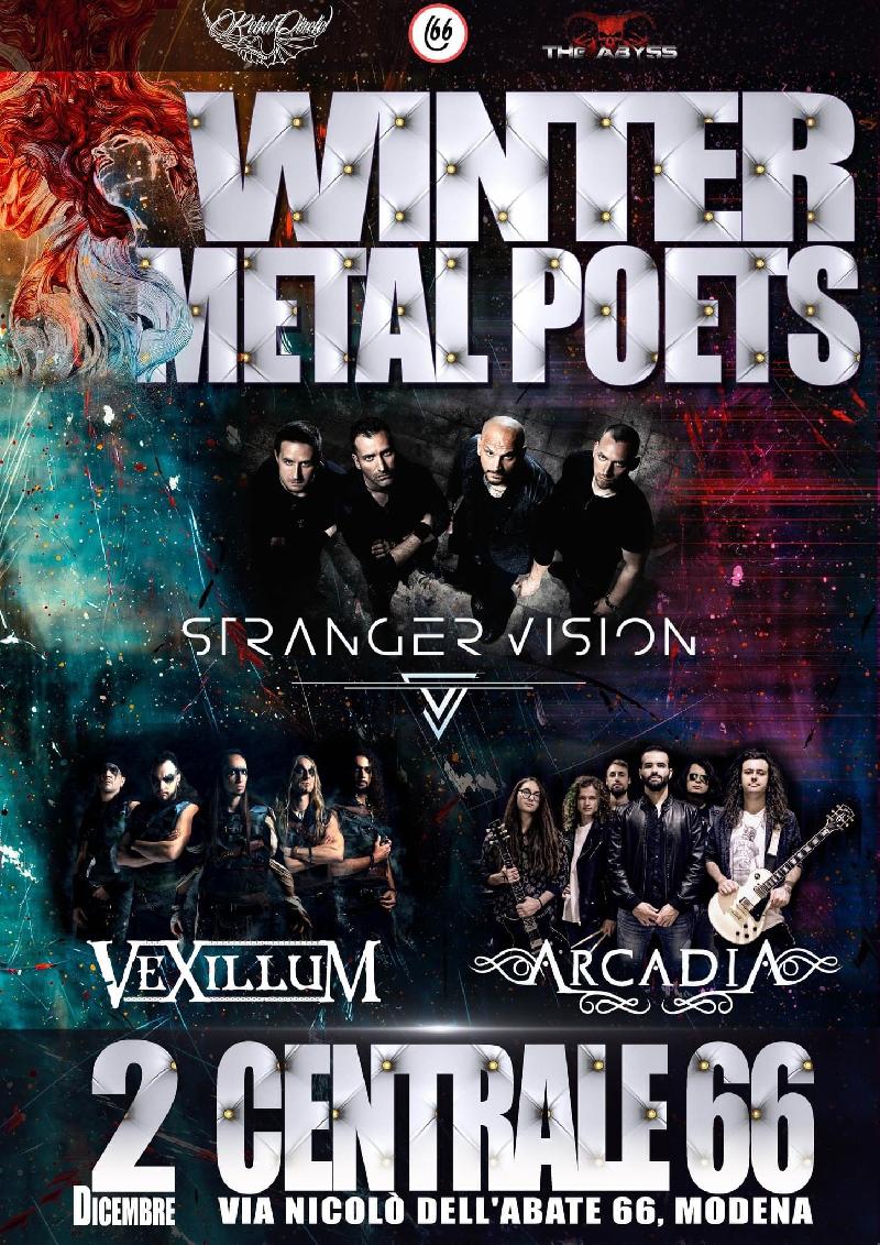 WINTER METAL POETS: con STRANGER VISION, VEXILLUM e ARCADIA live al Centrale 66 di Modena