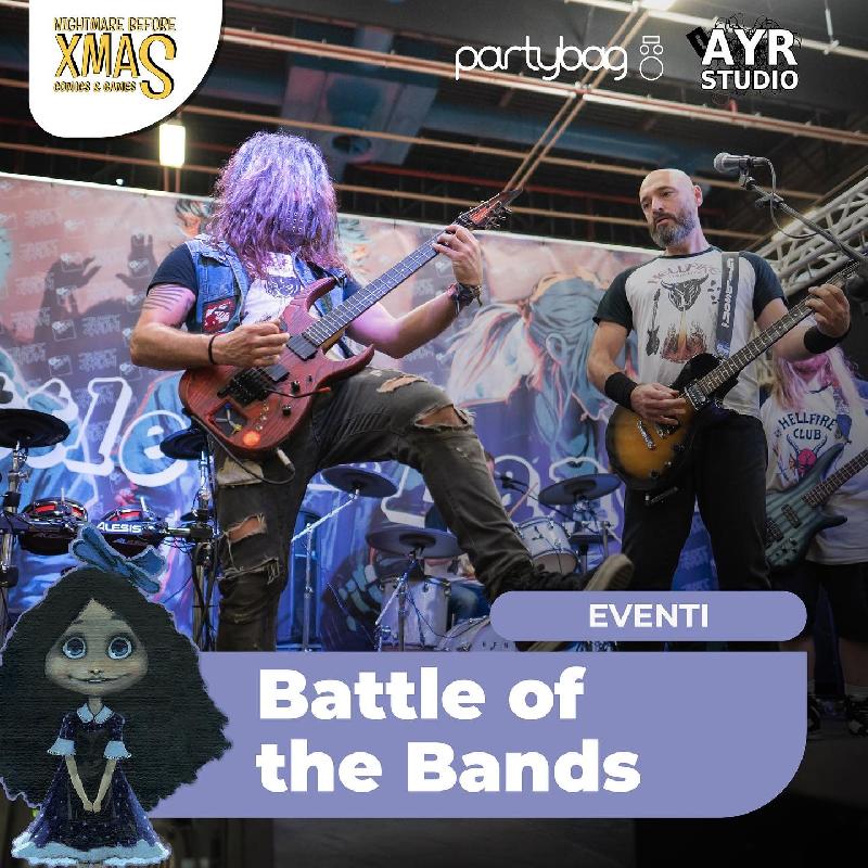 BATTLE OF THE BANDS: torna durante il XMAS COMICS a Torino