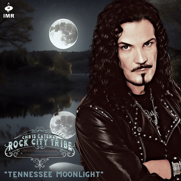 CHRIS CATENA'S ROCK CITY TRIBE: pubblica il video del nuovo singolo ''Tennessee Moonlight''