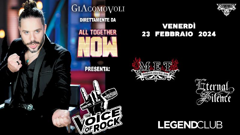 GIACOMO VOLI: lo spettacolo ''The Voice of Rock'' al Legend di Milano