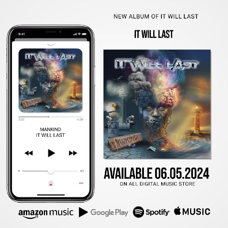 IT WILL LAST: uscirà il 6 Maggio il nuovo album ''Mankind''