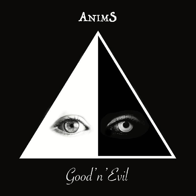 ANIMS: online l'audio streaming del secondo singolo ''Good ‘n’ Evil''