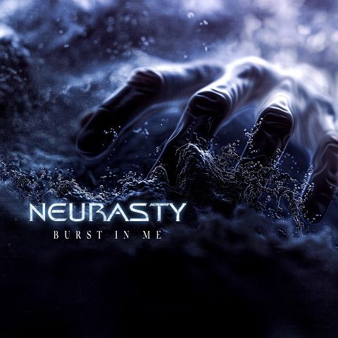 NEURASTY: hanno rilasciato il singolo 'Burst In me''