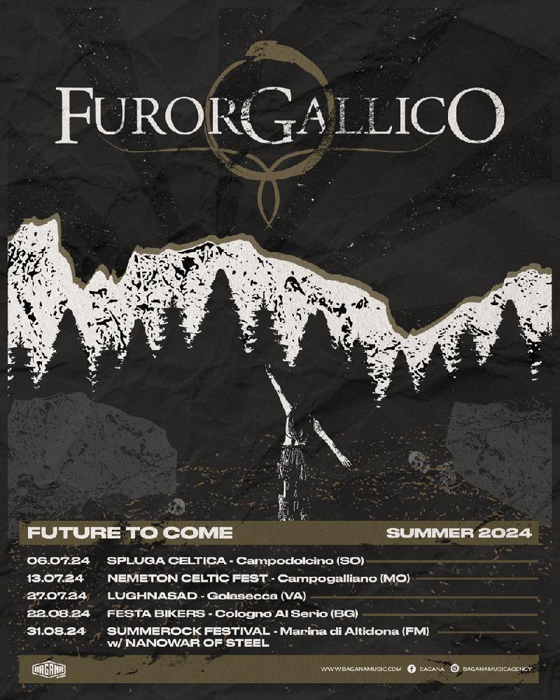 FUROR GALLICO: cinque date estive con il nuovo album ''Future To Come''