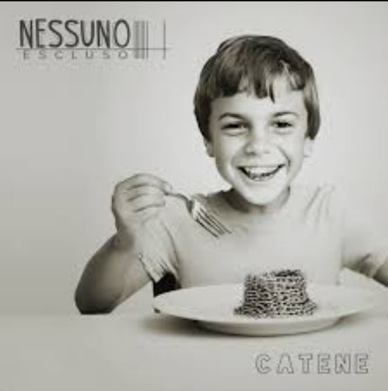 NESSUNO ESCLUSO: il nuovo singolo ''Catene''