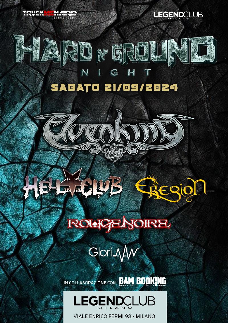 HARD 'N GROUND NIGHT: i dettagli dell'evento con ELVENKING, HELL IN THE CLUB ed altri