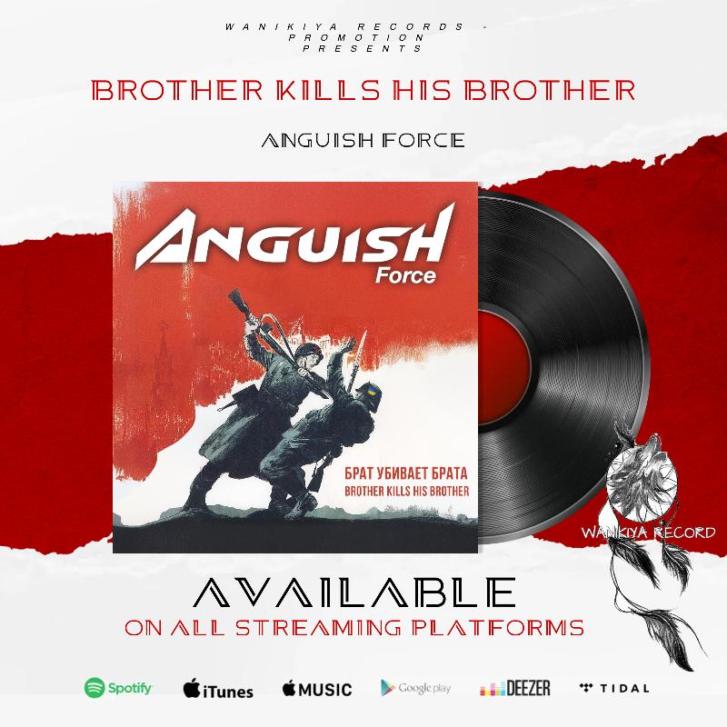 ANGUISH FORCE: disponibile da oggi il nuovo singolo ''Brothers Kills His Brother''