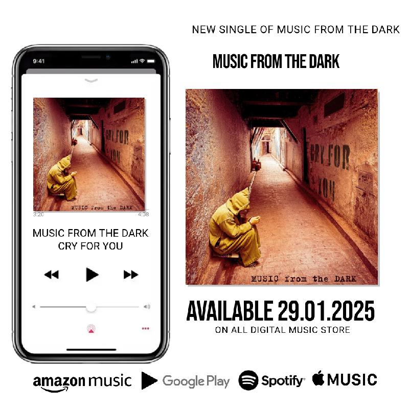MUSIC FROM THE DARK: in arrivo il nuovo singolo ''Cry For You''