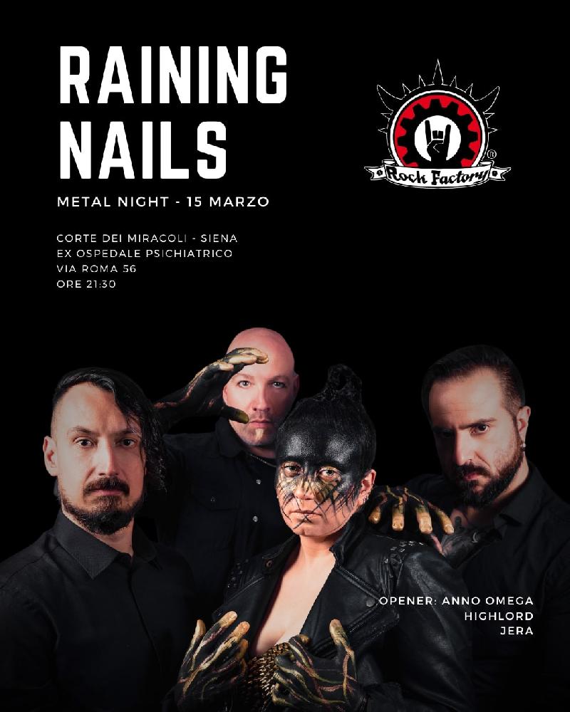 RAINING NAILS: tornano live per una Metal Night da non perdere