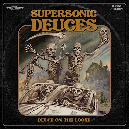 SUPERSONIC DEUCES: il nuovo singolo ''Dead and Gone''