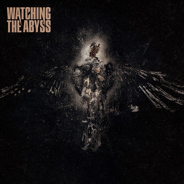 WATCHING THE ABYSS: disponibile il nuovo album omonimo