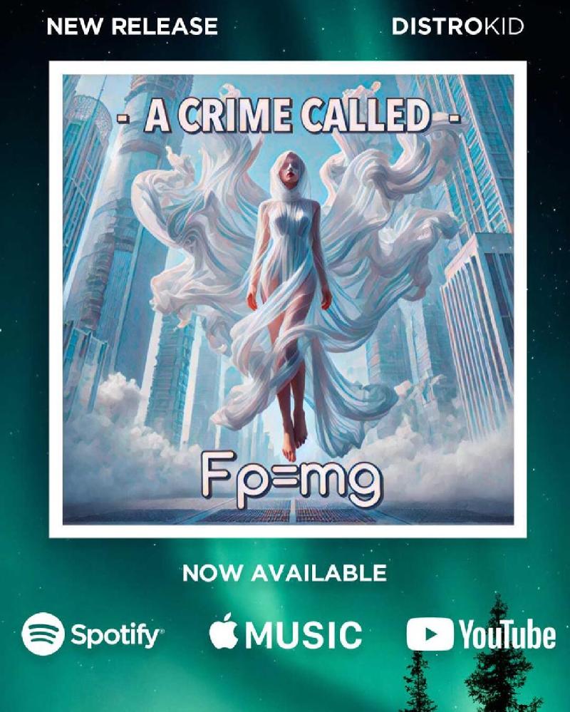 A CRIME CALLED...: torna con il nuovo singolo ''Fp=mg''