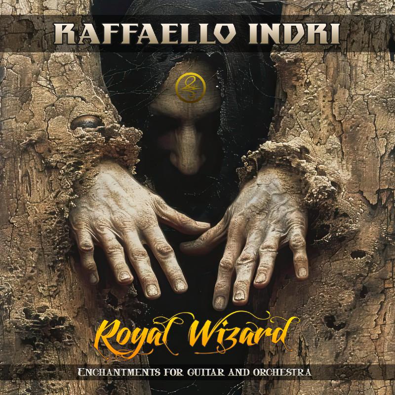 RAFFAELLO INDRI: il nuovo album solista ''Royal Wizard''