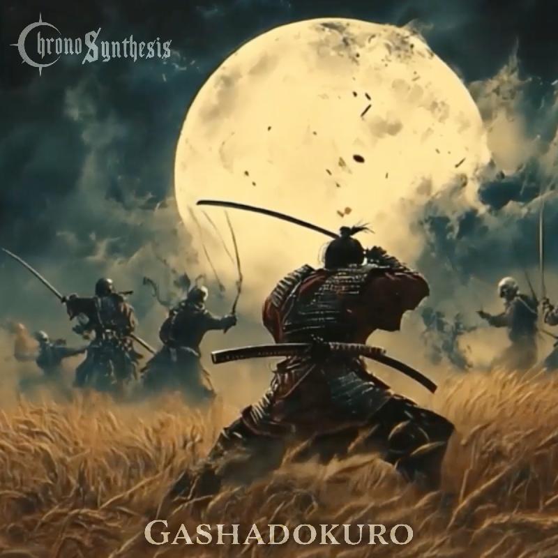 CHRONOSYNTHESIS: il lyric-video di ''Gashadokuro''