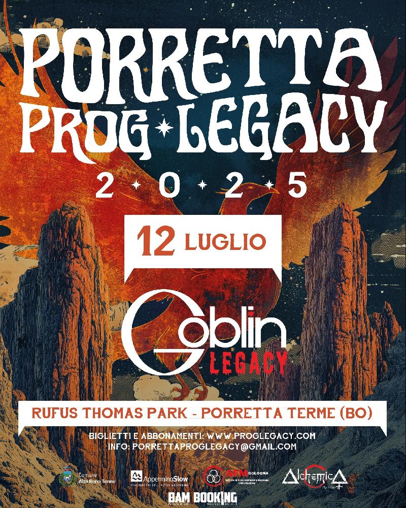 GOBLIN LEGACY: headliner al Porretta Prog Legacy