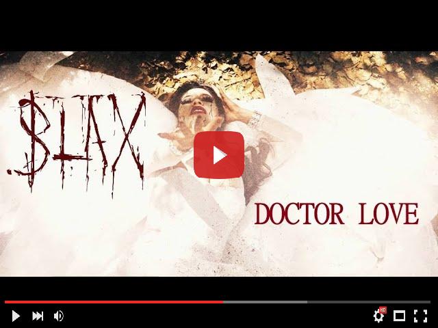 BLAX: il lyric-video di ''Doctor Love''