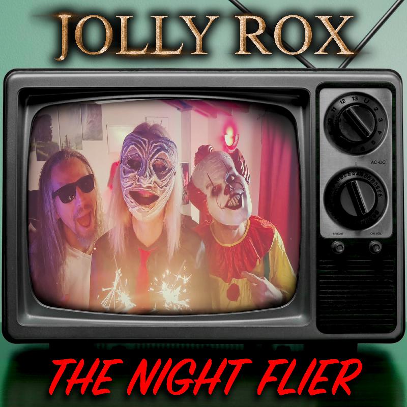JOLLY ROX: il nuovo singolo e video ''The Night Flier''