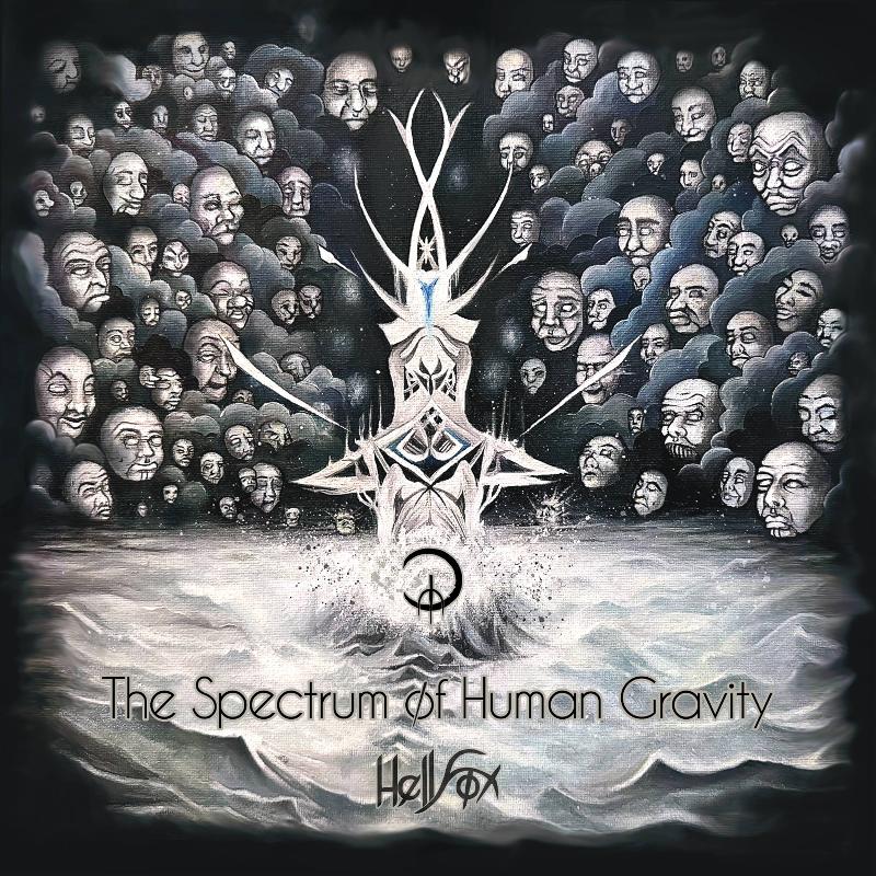 HELLFOX: fuori il nuovo album ''The Spectrum of Human Gravity''