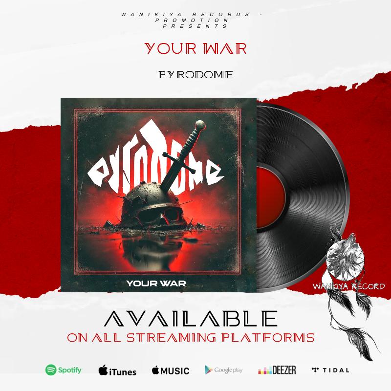 PYRODOME: online il nuovo EP ''Your War''
