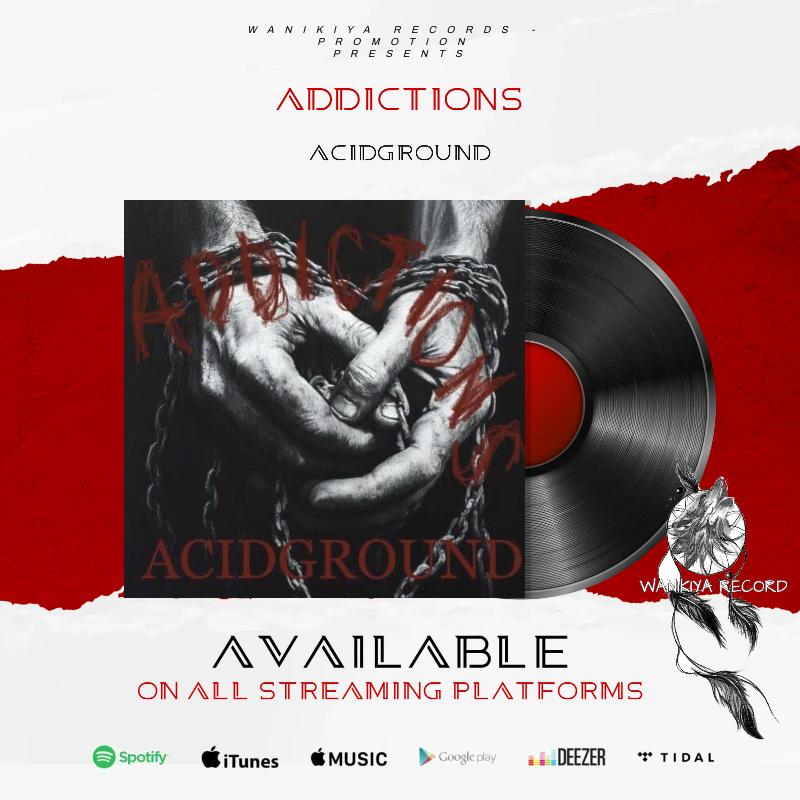 ACIDGROUND: pubblicato il nuovo singolo ''Addictions''