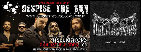 HELLIGATORS: firma per la Despise The Sun Records