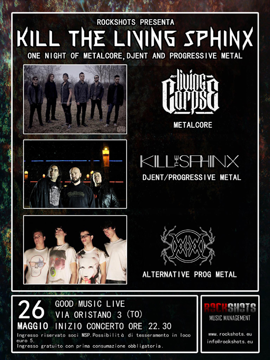 KILL THE LIVING SPHINX: serata all'insegna del djent, del progressive e del metal core