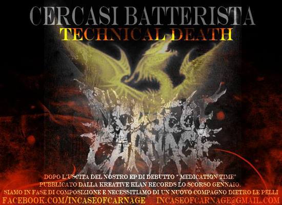 IN CASE OF CARNAGE: cercano un batterista