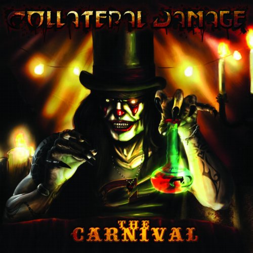 COLLATERAL DAMAGE: tutto pronto per "The Carnival"