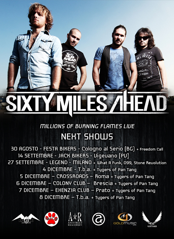 SIXTY MILES AHEAD: nuove date in arrivo