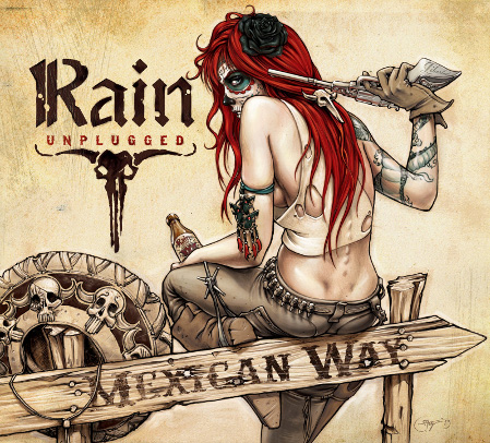 RAIN: disponibile in pre-order il nuovo lavoro unplugged "Mexican Way"