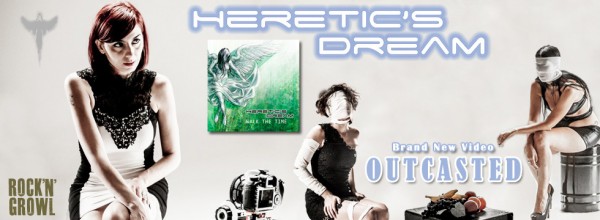 HERETIC’S DREAM: nuovo video online