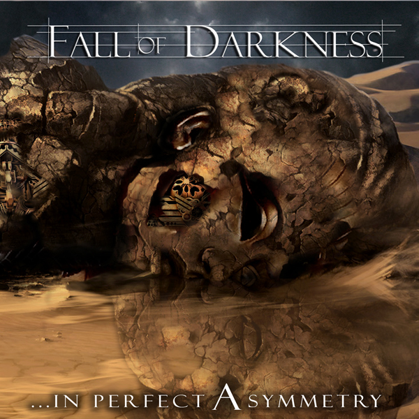 FALL OF DARKNESS: esce oggi "In Perfect Asymmetry"