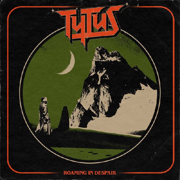 Tytus Roaming In Despair | MetalWave.it Recensioni