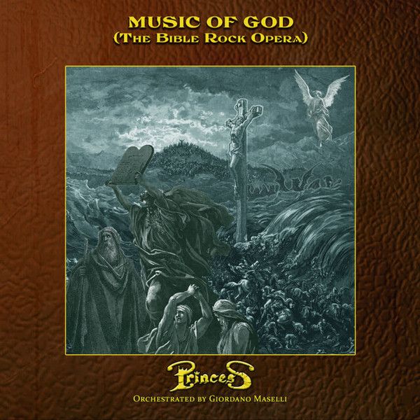 Princess Music Of God (the Bible Rock Opera) | MetalWave.it Recensioni