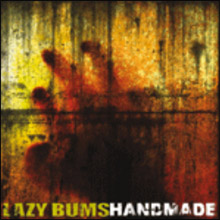 Lazy Bums Handmade | MetalWave.it Recensioni