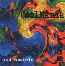 Cool Mania Audiobabele | MetalWave.it Recensioni