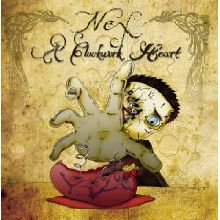 Nex «A Clockwork Heart» | MetalWave.it Recensioni