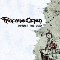 Profane Omen Inherit The Void | MetalWave.it Recensioni