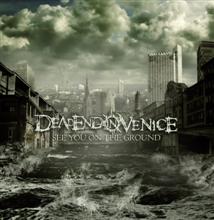 Deadend In Venice See You On The Ground | MetalWave.it Recensioni