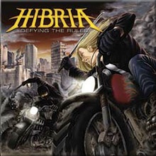 Hibria Defying The Rules | MetalWave.it Recensioni