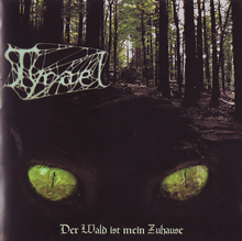 Tyrael Der Wald Ist Mein Zuhause | MetalWave.it Recensioni