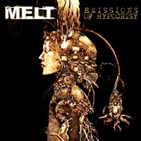 Melt Emissions Of Hypocrisy | MetalWave.it Recensioni
