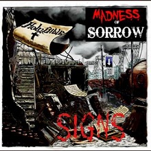 Madness Of Sorrow Signs | MetalWave.it Recensioni