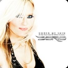 Doro Under My Skin (a Fine Selection Of Doro Classics) | MetalWave.it Recensioni