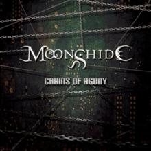 Moonshide Chains Of Agony | MetalWave.it Recensioni