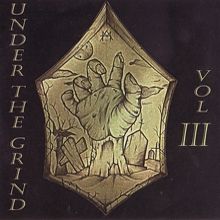 Aa.vv. Under The Grind Vol.3 | MetalWave.it Recensioni