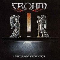 Crohm Legend And Prophecy | MetalWave.it Recensioni