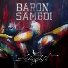 Baron Samedi Zeitgeist | MetalWave.it Recensioni
